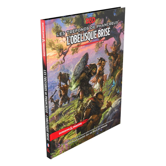 Dungeons & Dragons RPG aventure Les tréfonds de Phancreux : L'obélisque brisé